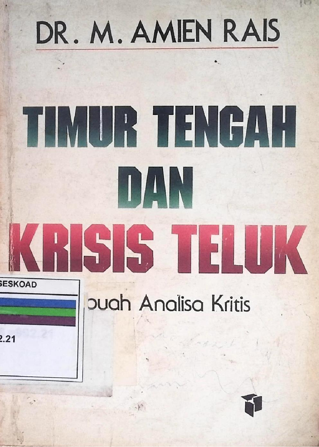 Timur Tengah Dan Krisis Teluk
